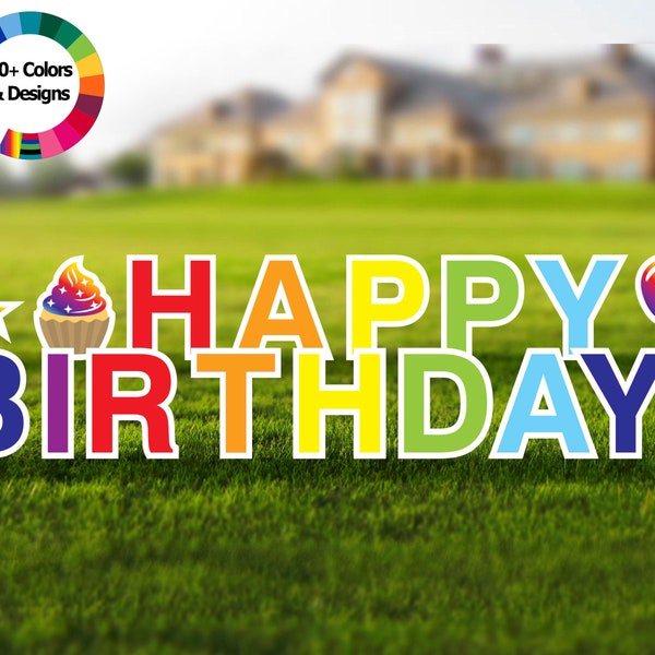 Happy Birthday Lawn Decorations - Personalize & Choose Your Color - Large 18in Yard Sign Message - Durable Corrugated Outdoor Yard Signs