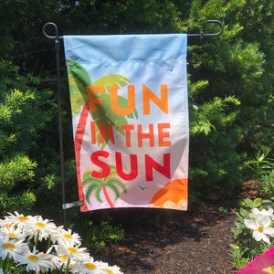 Fun In The Sun Garden Flag – Weather-Resistant Double-Sided 12” x 18” Premium Polyester Flag - Summer and Beach Themed Garden Flag