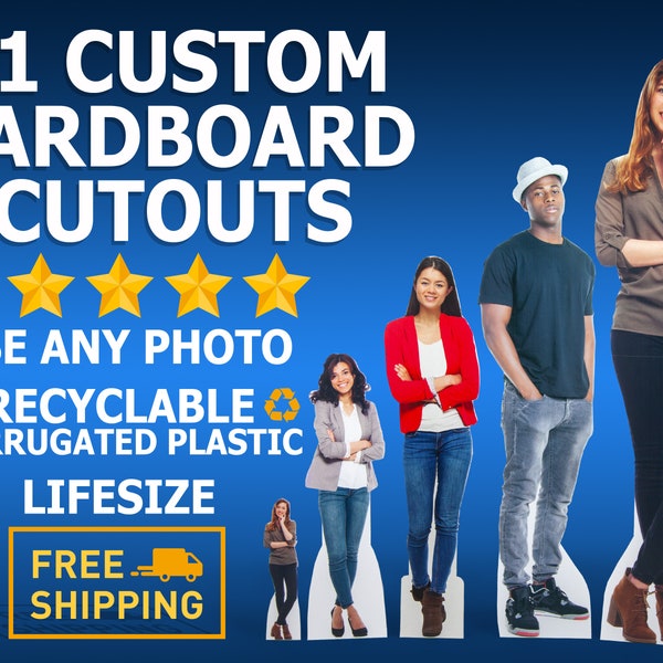 Custom Cardboard Cutouts - Lifesize Coroplast Standees - 18in to 6ft - Great for Funny Holiday Gifts, Decorations, Parties, & Weddings