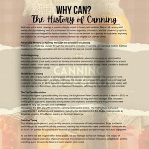 May include: A vintage-style illustration depicting the history of canning. The text explains how canning has evolved from ancient methods to modern techniques. The illustration features a jar of preserved food and the word "CANNING" in large, bold letters.