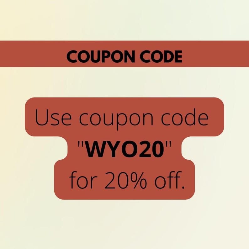May include: A red coupon code banner with the text "COUPON CODE" in white. The banner is over a light brown background with a red box that says "Use coupon code "WY020" for 20% off."