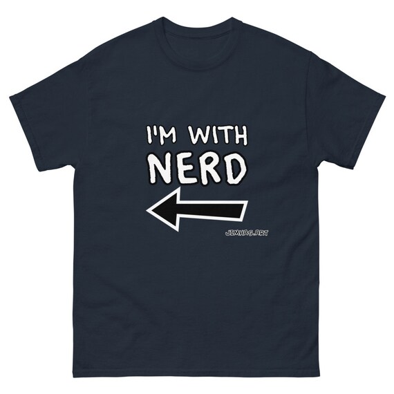 I'm With NERD (on My Right) Unisex T-shirt - Etsy