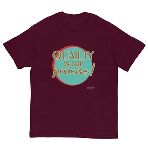 Quality Promise T-Shirt
