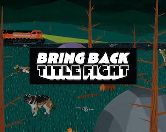 Bring Back Title Fight