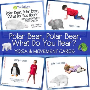 Urso Polar, Urso Polar, O Que Você Ouve? Cartões de Posturas de Ioga e Movimento