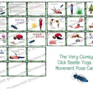 May include: A set of colorful yoga and movement pose cards featuring a cartoon click beetle. The cards are designed for children and feature various poses with names like "snail pose", "tree pose", and "sun pose".