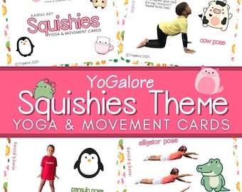 Squishies Yoga Pose Cards | Movement + Mindfulness for Preschool and Kindergarten