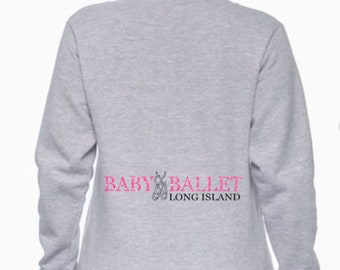 Baby Ballet Long Island Adult Sweatshirt