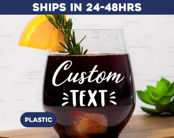 Customized shatterproof wine glasses, Acrylic wine glasses for pool parties, Plastic wine glasses with names, Custom text plastic cups