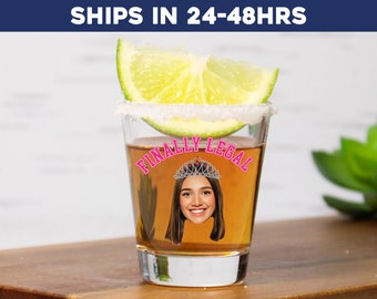 Finally legal shot glass, Personalized shot glass, Unique 21st birthday gift, 21st birthday keepsake, Fun birthday gift,Shot glass with face