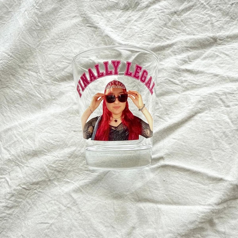 Finally Legal 21st Birthday Shot Glass: Personalized Face Gift | Custom Keepsake for Turning 21, Funny Party Favor image 2