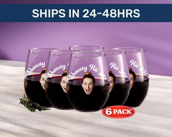 Custom Wine Glasses with Face & Text – 6 Pack Stemless – Personalized Gift