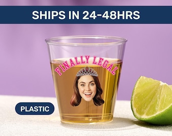 Finally Legal Plastic Shot Glass | 10 Pack Custom 21st Birthday Favor