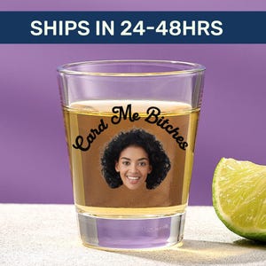 Custom Face Shot Glass: 21st Birthday Gift