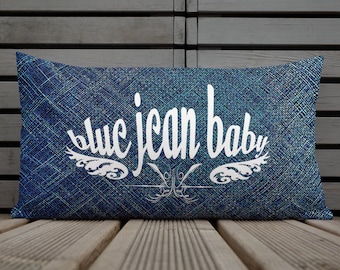 Denim Pillow Blue JEAN Baby THROW PILLOW Decorative Pillow Home Decor Premium Pillow Square or Long Shape Elton John Fan Decor Gift for Home