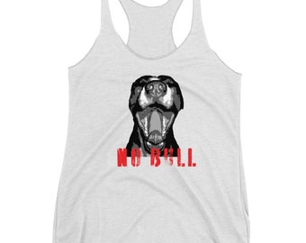 Womens No Bull Pitbull Tank Top Sleeveless Tank Top for Women WORK-OUT Tank TOP Women's Racerback Tank Top Yoga Top Fashion Tank
