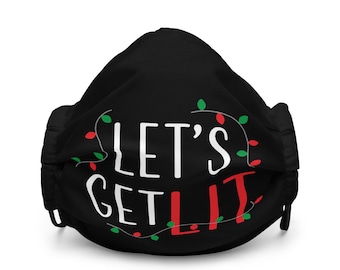 Christmas Face Mask - Christmas Mask - Lets Get Lit - Humorous Face Mask - STOCKING STUFFERS - Christmas Gift - Filter Pockets - Adjustable