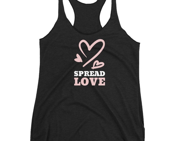 VALENTINES TANK TOP Yoga Tank Top for Her Spread Love Tank Top Heart Tank Top Valentines Day Gift for Wife Yoga TopWomen's Racerback Tank