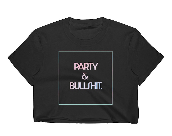 Cropped T-Shirt Belly SHIRT Biggie "Party and Bullshit" Statement T-Shirt Womens CROP TOP Rave Clothing Sexy T-Shirt Trendy Summer Clothing