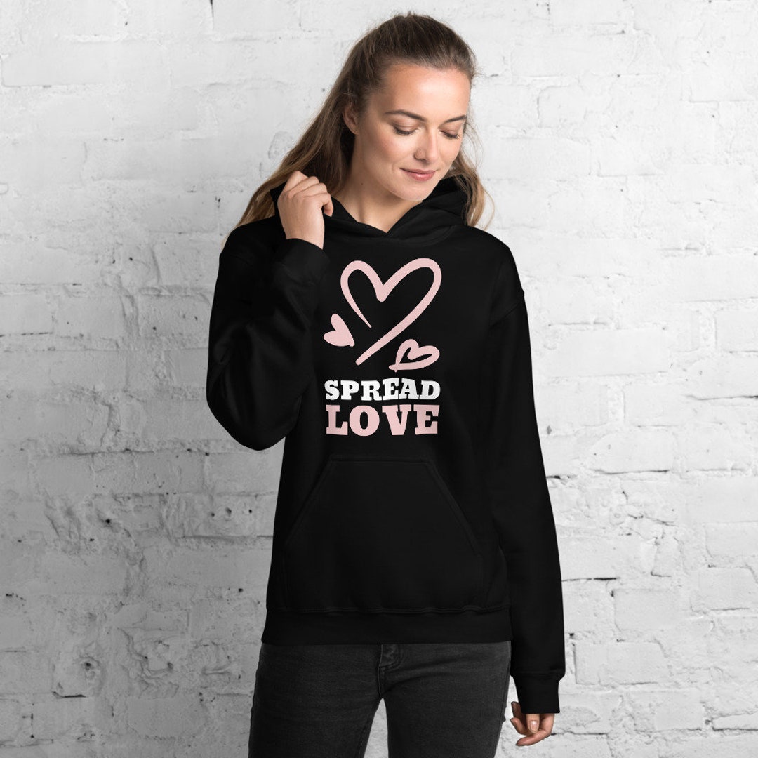 Spread Love Hoodie: Unisex Valentine's Day Sweatshirt - Etsy Canada