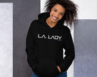 L.A. LADY HOODIE Womens Hooded Sweatshirt Unisex Clothing Statement Hoodie Graphic Hoodie Elton John Fan Los Angeles Hoodie Gift for Her