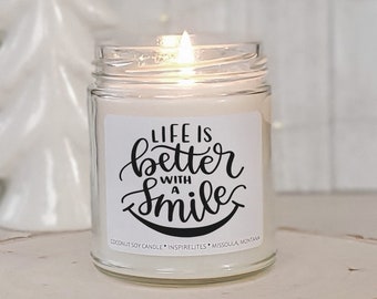 Life Is Better With A Smile Birthday Gift For Best Friend, Inspirational Candle Gift, Best Gifts For Women, Scented Container Candle