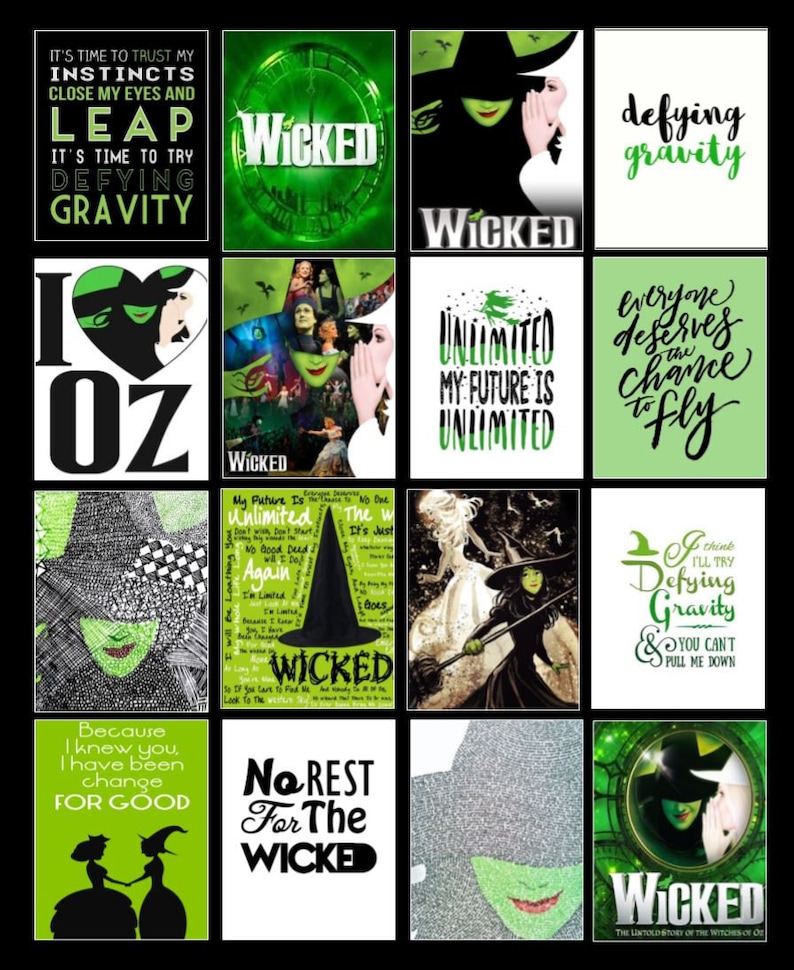 May include: A collage of 12 images featuring the musical Wicked. The images include the Wicked logo, the characters Elphaba and Glinda, and quotes from the show, such as "Defying Gravity" and "Unlimited."