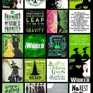 May include: A collage of 12 images featuring the musical Wicked. The images include various quotes from the musical, characters, and the Wicked logo. The images are in a green, black, and white color scheme.