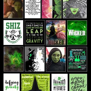 May include: A collage of images featuring the musical Wicked. The images include the characters Elphaba and Glinda, the Wicked Witch of the West, and the Shiz University logo. The text "Defying Gravity" is featured in several images.