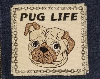 Pug Embroidered Patch "Pug Life" Embroidered Patch Canvas Patch