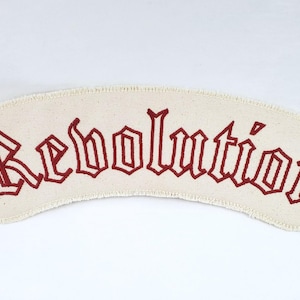 Revolution Back Patch Embroidered Patch - Canvas Patch - words to live by - Large patch for jacket, tote or messenger bag.