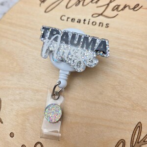 Trauma Nurse Badge Reel, Trauma Nurse Gift, Glitter Badge Reel, Cute Badge Reel, Trauma Badge Reel, Glitter Badge Reel, Nurse Gift image 3