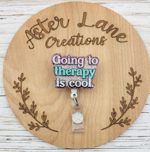 Going To Therapy Is Cool, Therapy Badge Reel, Counselor Badge reel, Therapist Badge Reel, Therapist Gift, Mental Health Badge Reel