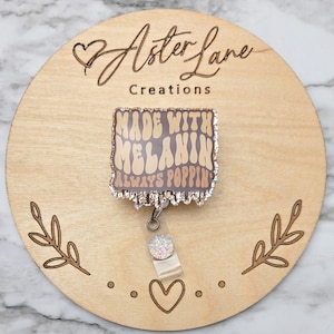 Black History Badge Reel, Spring Badge Reel, Cute Badge Reel, BLM Badge Reel, Made With Melanin, Always Poppin, Black Girl Magic, Badge Reel