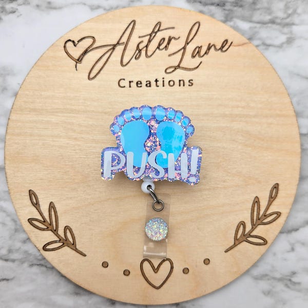Push Badge Reel, Labor and Delivery Gift, Glitter Badge Reel, Cute Badge Reel, Labor Nurse Badge Reel, Glitter Badge Reel, LD Badge Reel