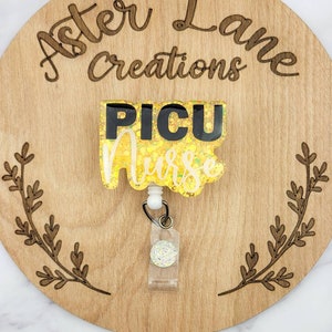 PICU Nurse Badge Reel, PICU Gift, Pediatric Intensive Care Unit Badge Reel, Glitter Badge Reel, Cute Badge Reel, Badge Reel, PICU Nurse Gift