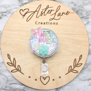 NICU Nurse Era Badge Reel, NICU Gift, Glitter Badge Reel, Cute Badge Reel, NICU Nurse Badge Reel, Nurse Id Holder, Badge Holder