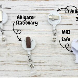 May include: Four different types of retractable badge holders. The first is a traditional slide style, the second is an alligator stationary style, the third is an alligator 360 style, and the fourth is an MRI safe style.