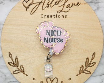 NICU Nurse badge reel, Labor and Delivery Gift, Baby Feet Badge Reel, Badge Reel, Labor Nurse Badge Reel, Badge Reel, NICU Nurse Gift