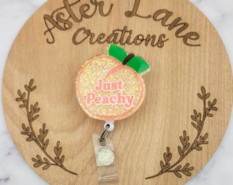 Just Peachy Badge Reel, Peach Badge Reel, Positive Badge Reel, Fruit Badge Reel, Badge Reel, Nurse Badge Reel, Cute Gift, Just Peachy