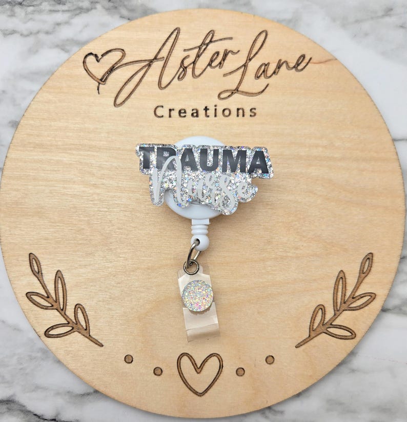 Trauma Nurse Badge Reel, Trauma Nurse Gift, Glitter Badge Reel, Cute Badge Reel, Trauma Badge Reel, Glitter Badge Reel, Nurse Gift image 1