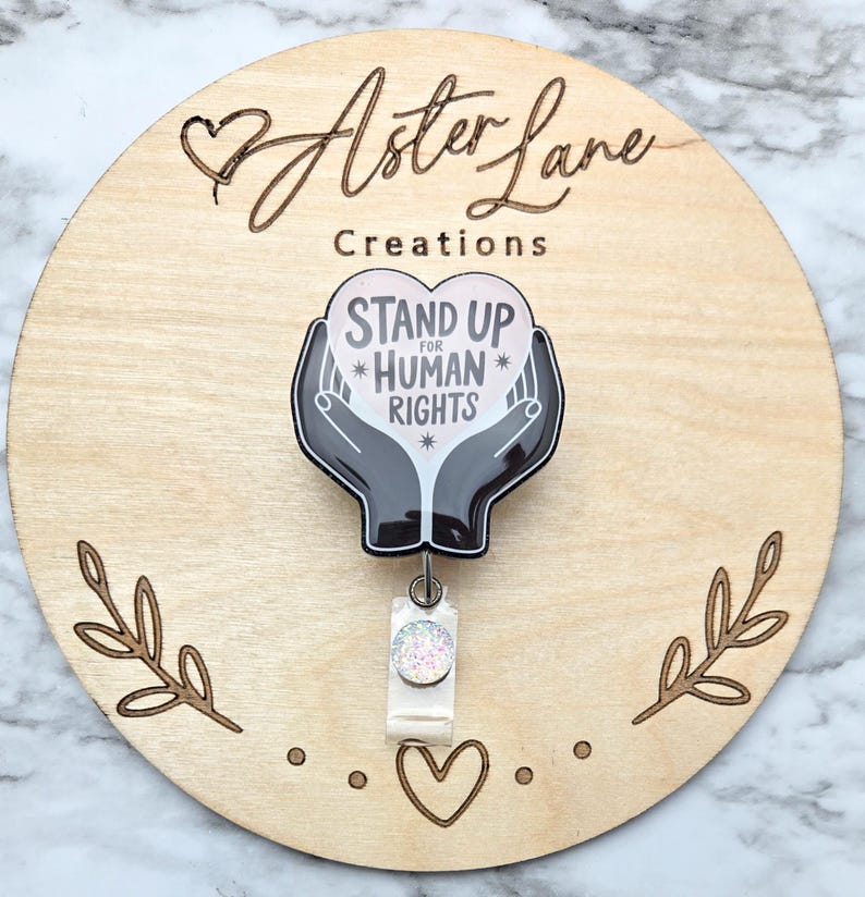 Sparkly Rights Stand up for Human Rights, Rights Activist Badge Reel, Positive Badge ...