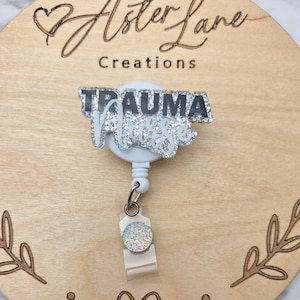 Trauma Nurse Badge Reel, Trauma Nurse Gift, Glitter Badge Reel, Cute Badge Reel, Trauma Badge Reel, Glitter Badge Reel, Nurse Gift image 2