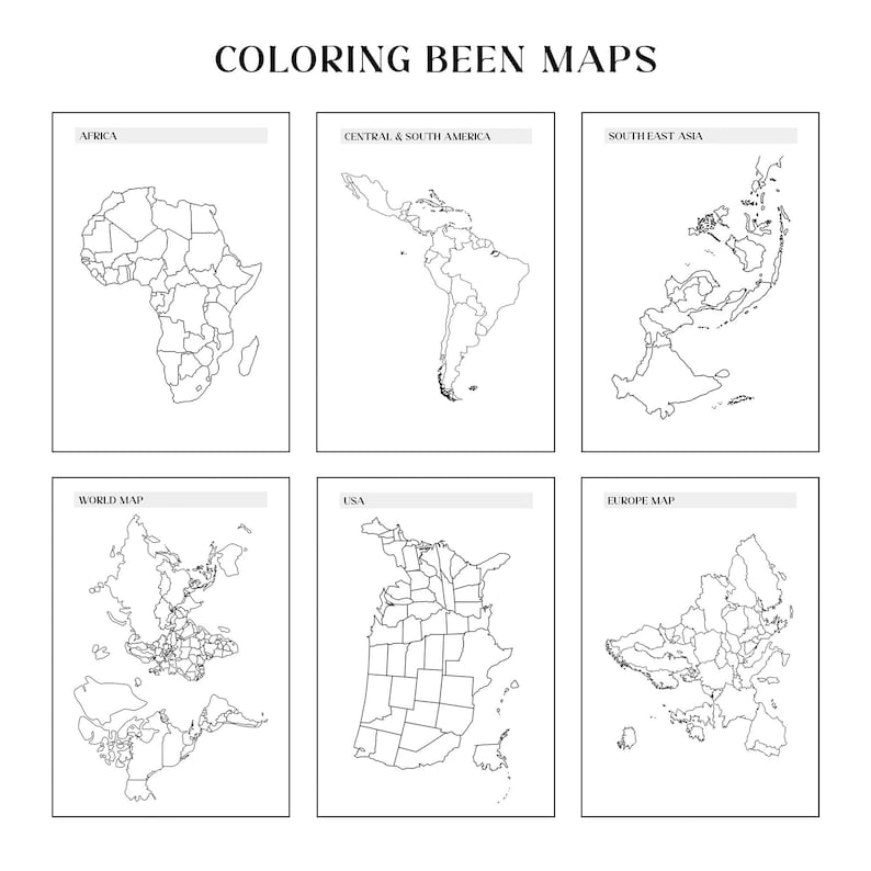 May include: A set of six black and white coloring maps, including Africa, Central & South America, Southeast Asia, World Map, USA, and Europe. The title "COLORING BEEN MAPS" is at the top.