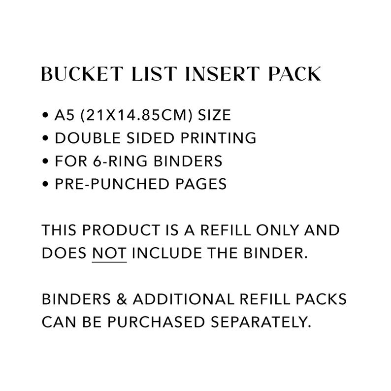 May include: White text on a white background advertises a "BUCKET LIST INSERT PACK." Details include A5 size, double-sided printing, for 6-ring binders, and pre-punched pages. The text clarifies this is a refill and does not include the binder.