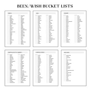 May include: A set of six white bucket list checklists, each with a different continent or region: Africa, Asia, Europe, North & South America, United States, and Oceania. The title "Been/Wish Bucket Lists" is at the top.