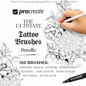 Könnte beinhalten: Eine digitale Illustration eines Blumenmusters mit einer Hand, die einen Stift hält. Der Text "procreate" befindet sich in der oberen linken Ecke. Der Text "THE ULTIMATE Tattoo Brushes Bundle" befindet sich in der Mitte des Bildes. Der Text "150 BRUSHES: LINEWORK - SKETCH - DOTWORK - WHIPSHADING BLENDING - HAIR TEXTURE - PAPER TEXTURE INK MARKER - WATERCOLOR" befindet sich am unteren Rand des Bildes.
