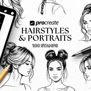 May include: Digital illustration of hairstyles and portraits. The image features the text "Procreate Hairstyles & Portraits 100 Stamps". The image includes illustrations of women with various hairstyles, a tablet, a pen, and a pencil.