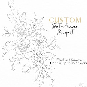 Peut inclure: Dessin au trait en noir et blanc d'un bouquet floral. Le texte indique "CUSTOM Birth flower Bouquet" et "floral and feminine Choisissez jusqu'à 10 fleurs !" L'URL de la boutique Etsy est également visible.