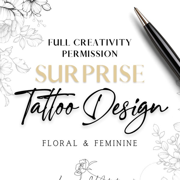 SURPRISE | Full Creative Permission CUSTOM Tattoo Design | Personalized tattoo drawing | Floral Mandala Feminine Delicate Tattoo